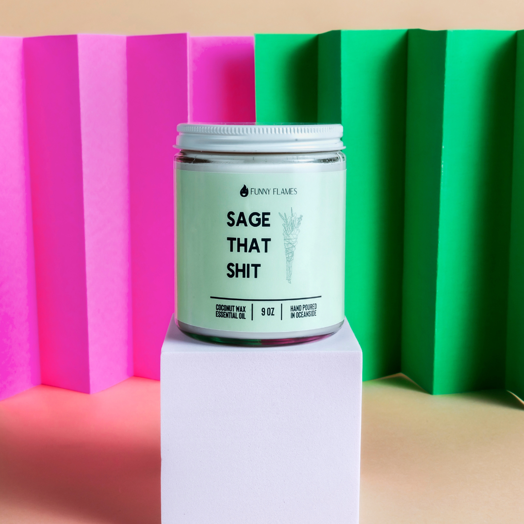 Sage That Shit